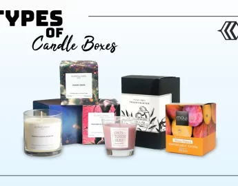 Types of Candle Boxes