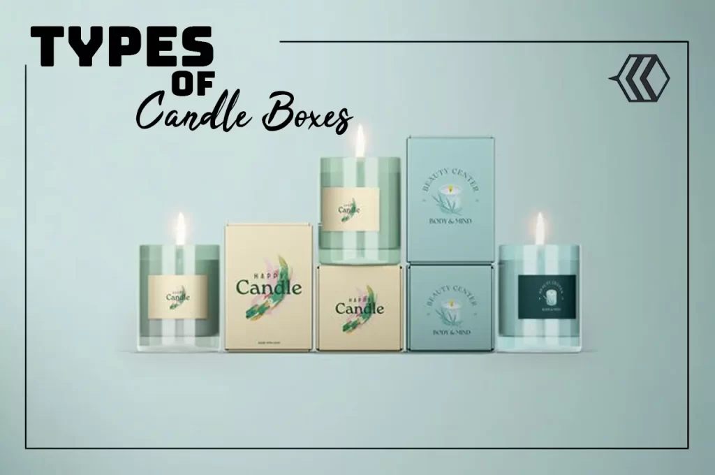 Types of Candle Boxes 2
